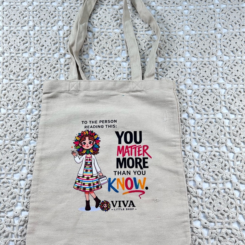 Motivational Canvas Tote Bag “You Matter More Than You Know” Viva Little Shop - Picture 6 of 9